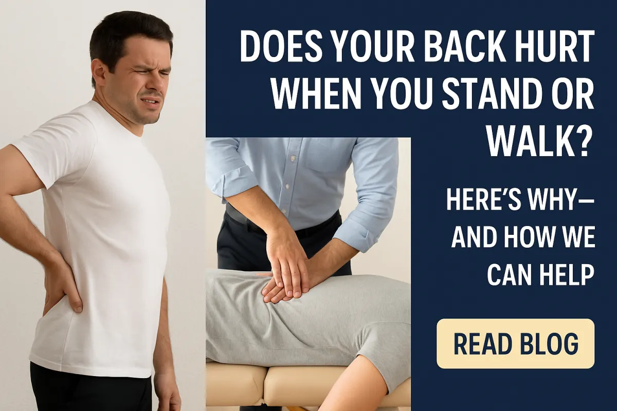 Why Does My Lower Back Hurt When I Stand or Walk?