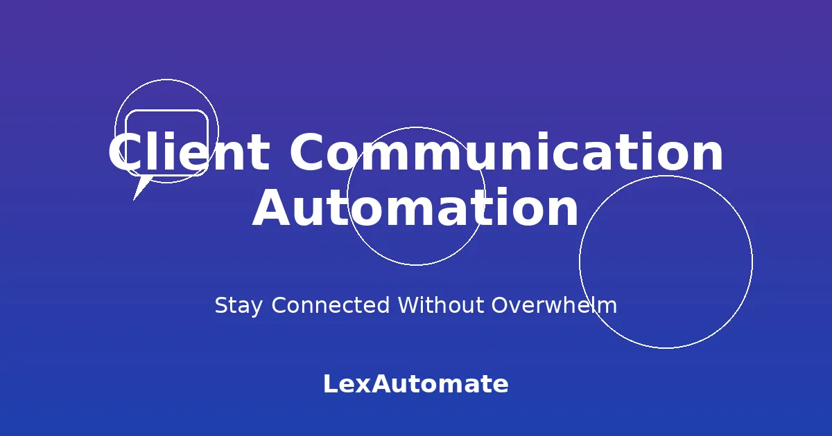 Client Communication Automation