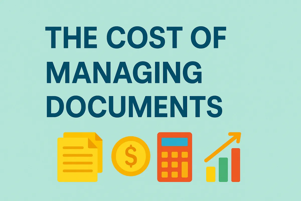 The Cost of Managing Documents