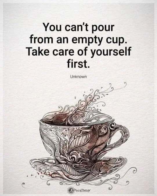 You Can’t Pour from an Empty Cup