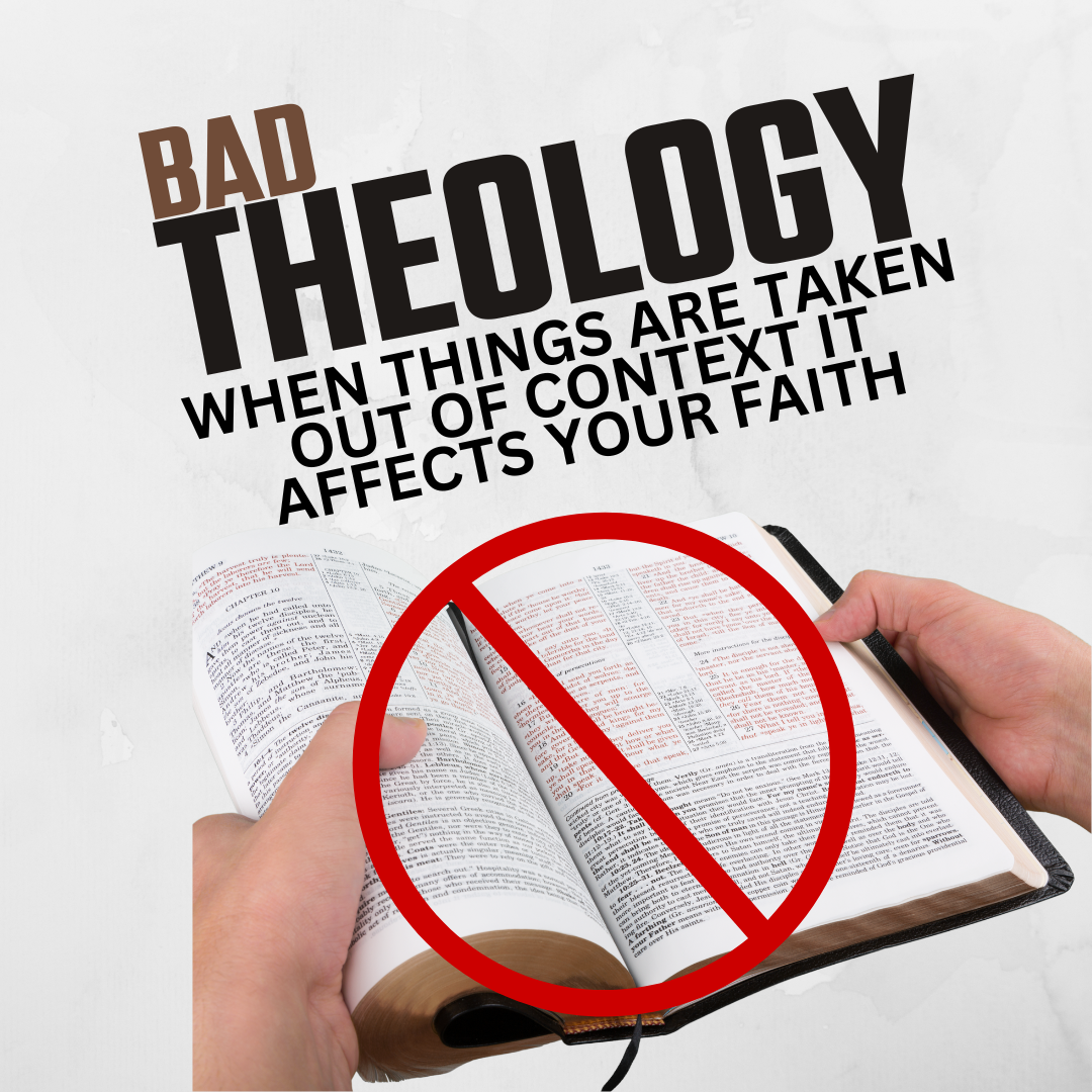 When You Have Bad Theology