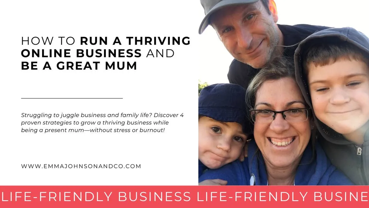 How to Run a Thriving Online Business And Be a Great Mum