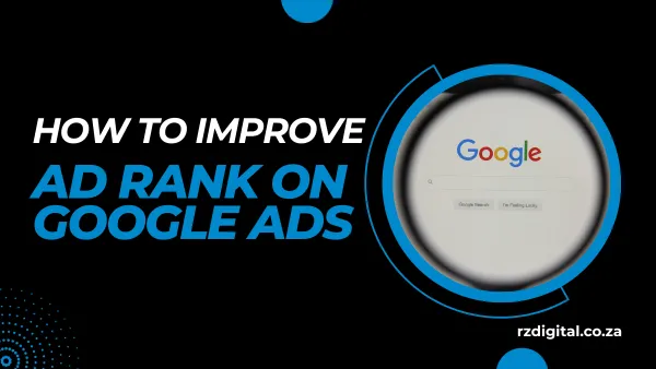 How To Improve Ad Rank On Google Ads