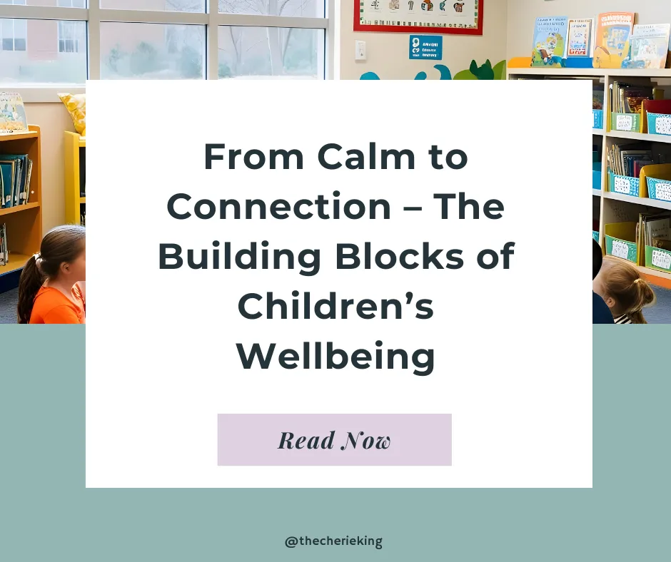 What Are the Building Blocks of Children’s Emotional Wellbeing?