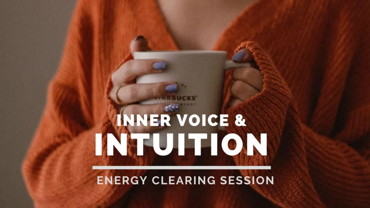 Clear the Blocks to Your Inner Voice