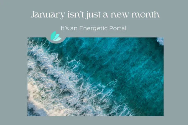 January as an Energetic Portal