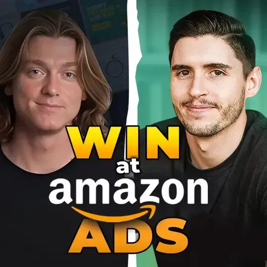 What It Takes to Win at Amazon Ads with Alex Strathdee