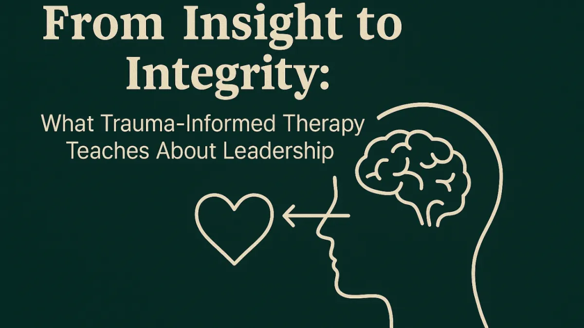 Less Control, More Impact: A New Way to Lead Remote Teams; A Trauma-Informed, People-First Framework for Leading with Trust