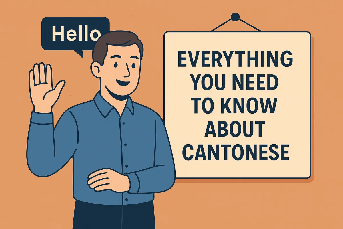 Everything You Need to Know About Cantonese