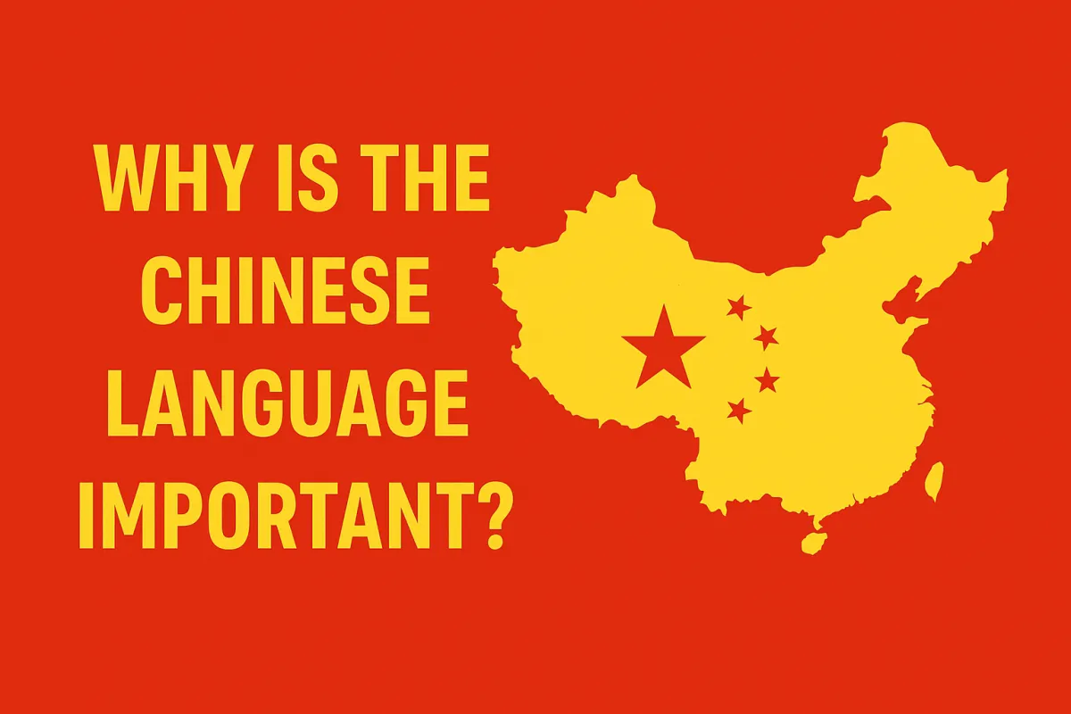 Why the Chinese Language Is Important