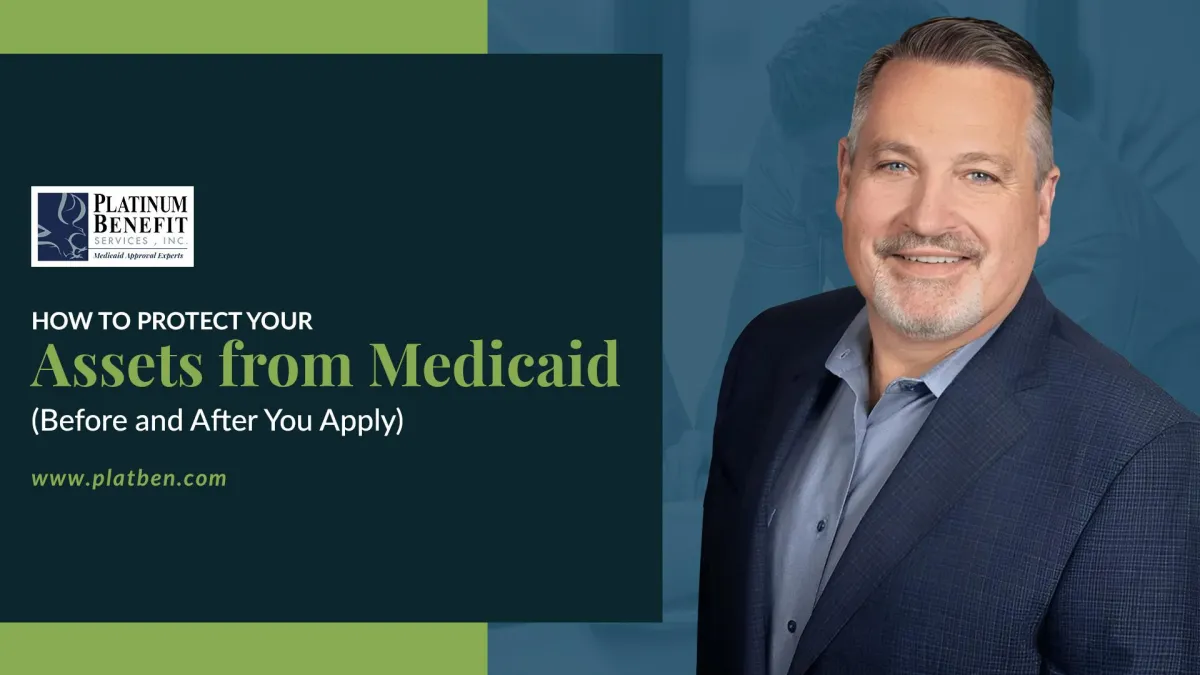Antony Turbeville of Platinum Benefit Services, Inc. smiling in a professional headshot next to the text 'How to Protect Your Assets from Medicaid (Before and After You Apply)'