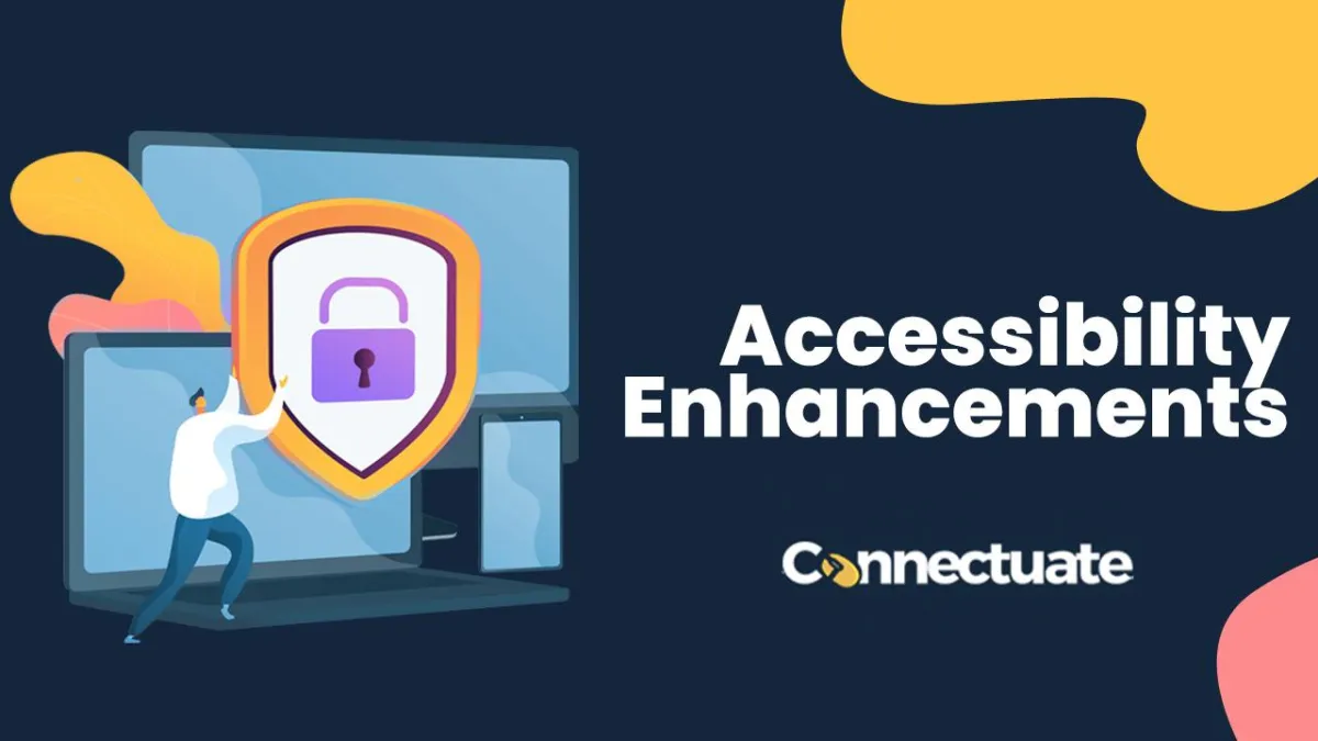 Connectuate Blogs Accessibility Enhancements