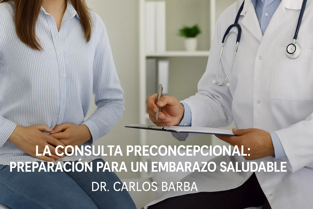La consulta preconcepcional: preparación para un embarazo saludable
