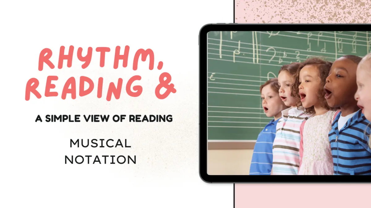 A Simple View of Reading - Musical notation