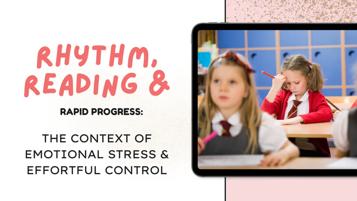 Rapid learning: The context of emotional stress and effortful control 