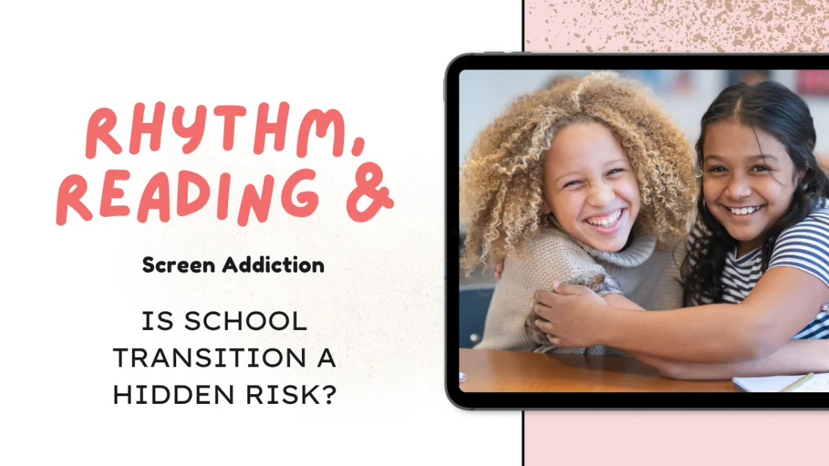Children and screen addiction: Is school transition a hidden risk?