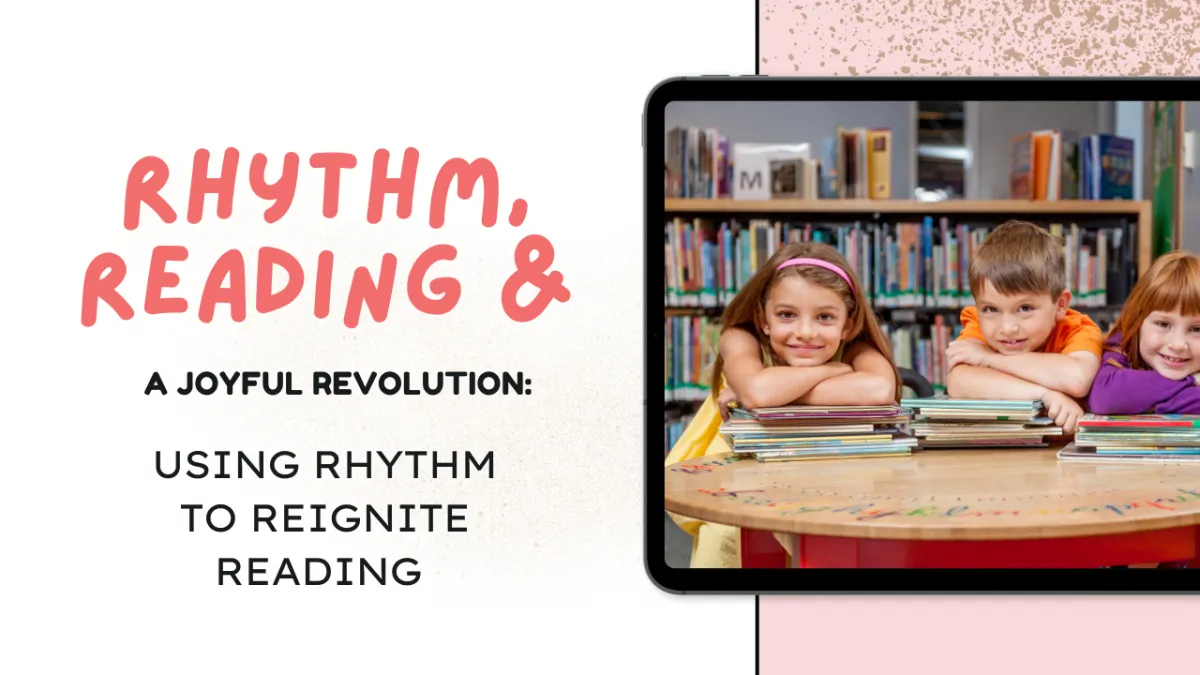 A joyful revolution: Using rhythm to reignite reading