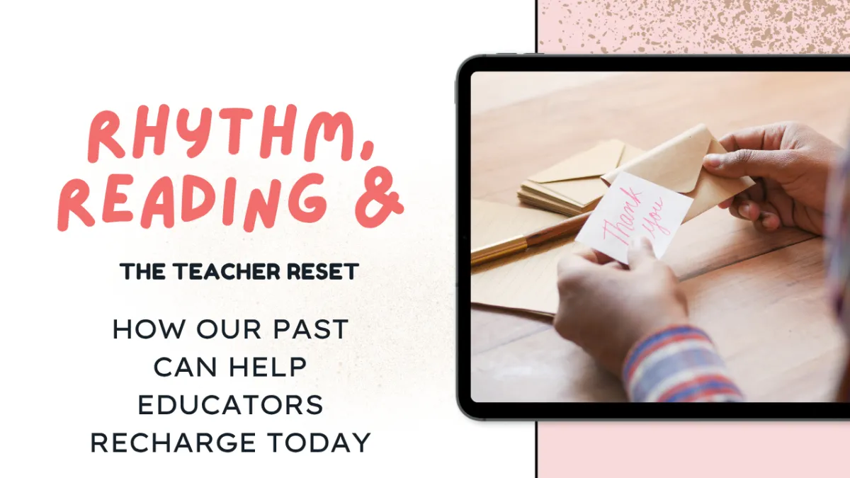 The teacher reset: how our past can help educators recharge today