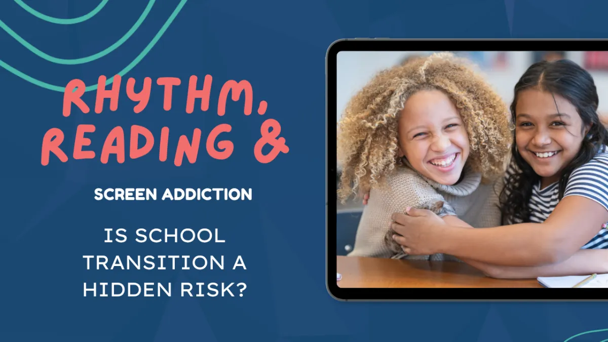 Children and screen addiction: Is school transition a hidden risk?