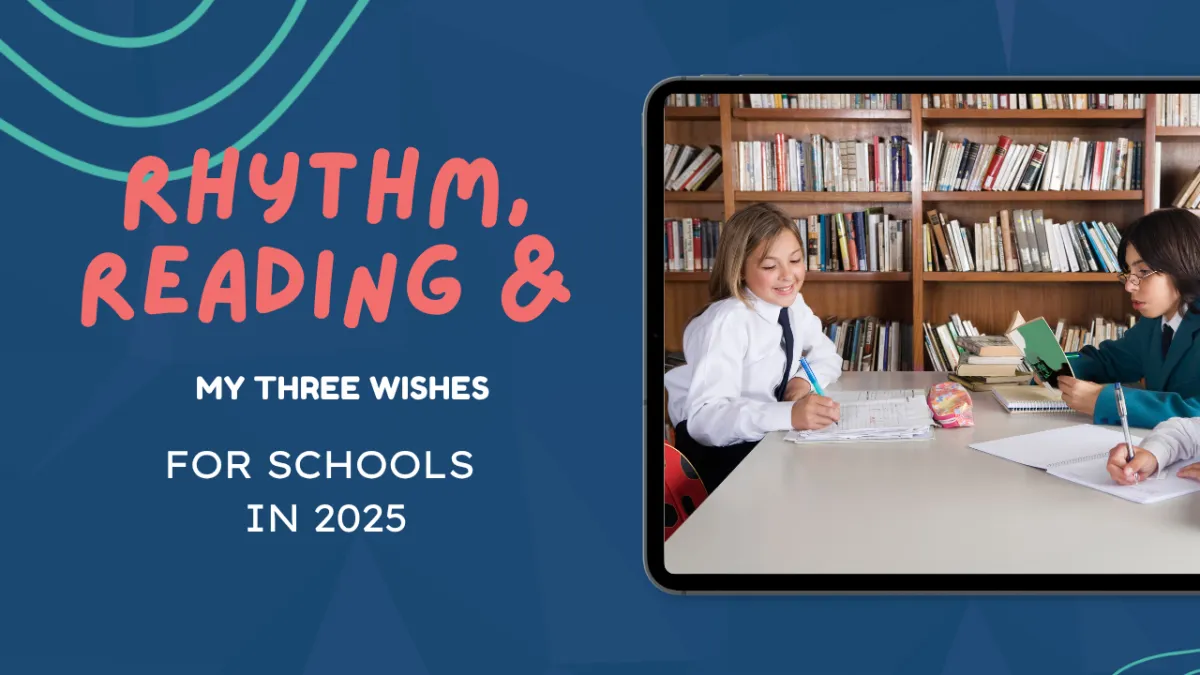 My Three Wishes for Schools in 2025