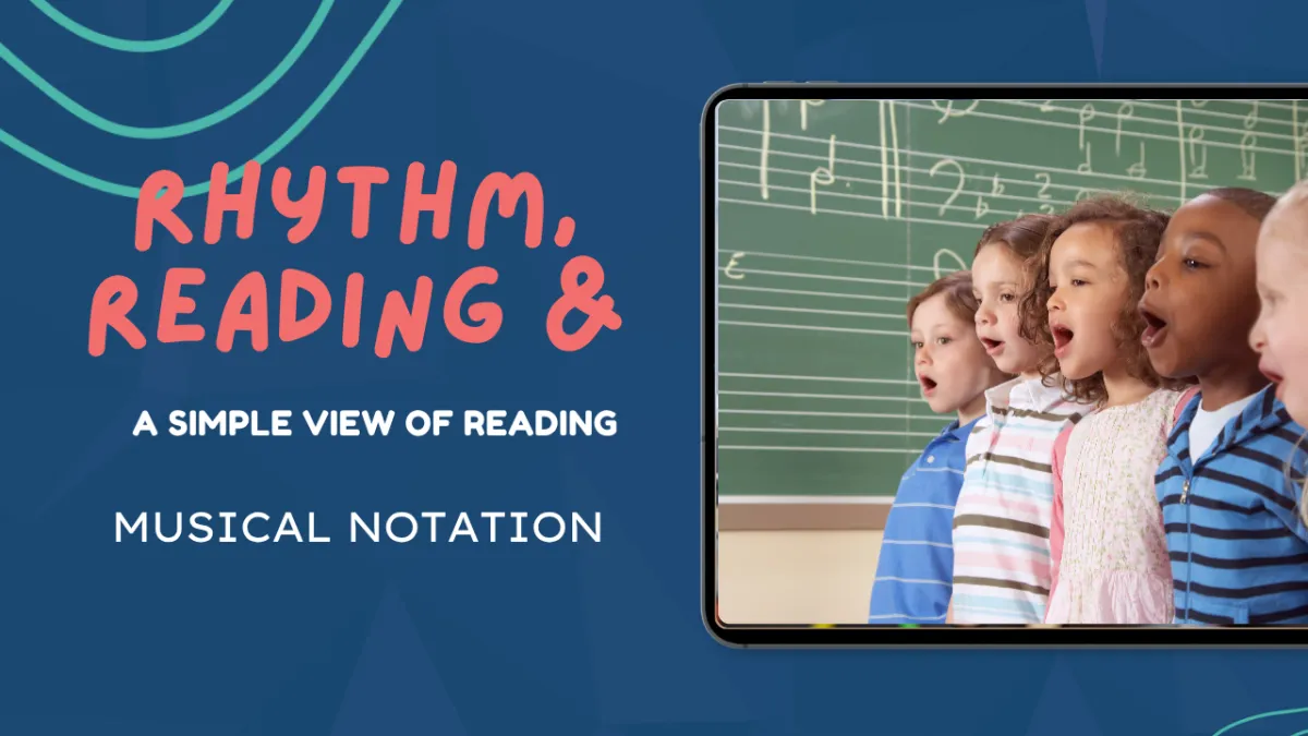 A Simple View of Reading - Musical notation