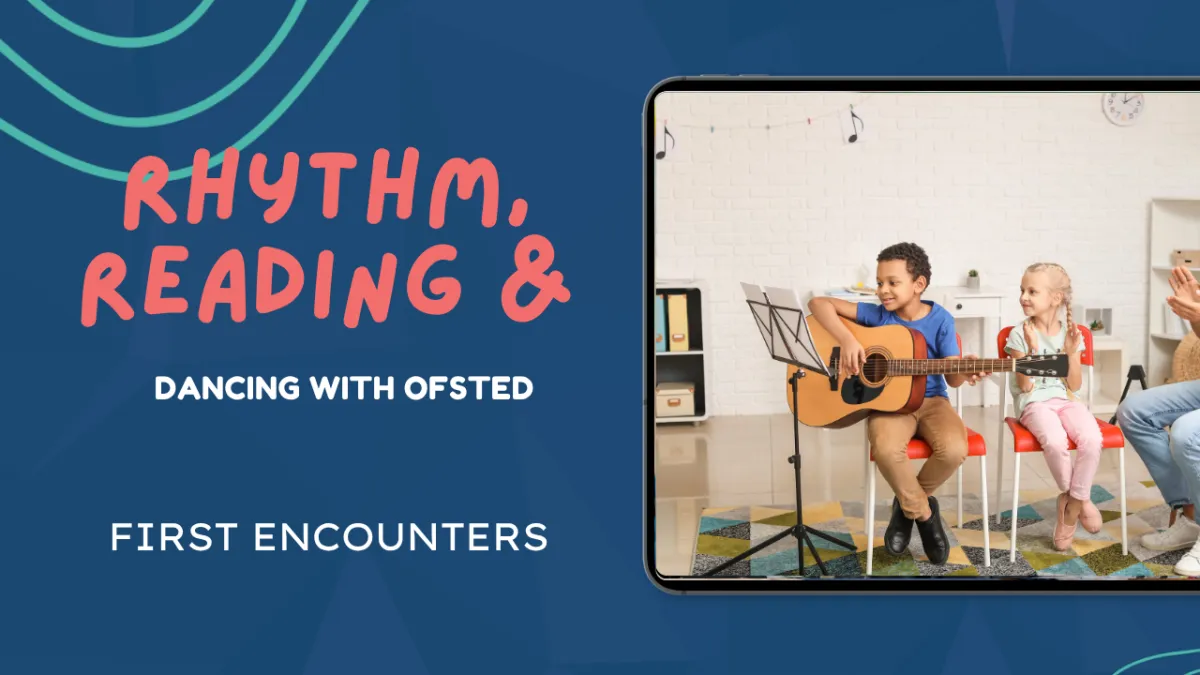 Dancing with Ofsted: First encounters