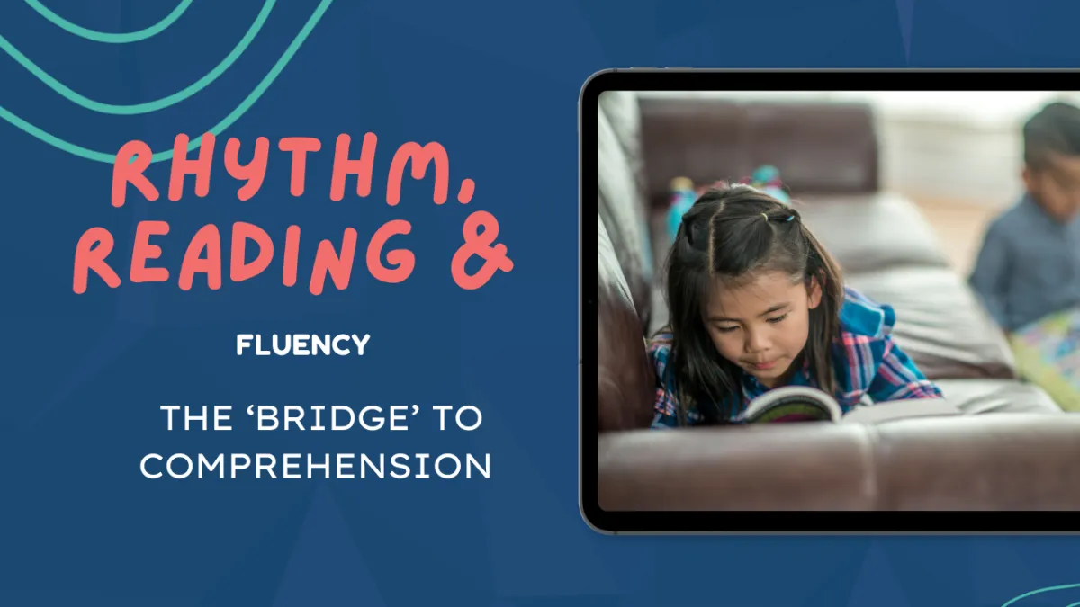 Reading Fluency: The Bridge to Comprehension