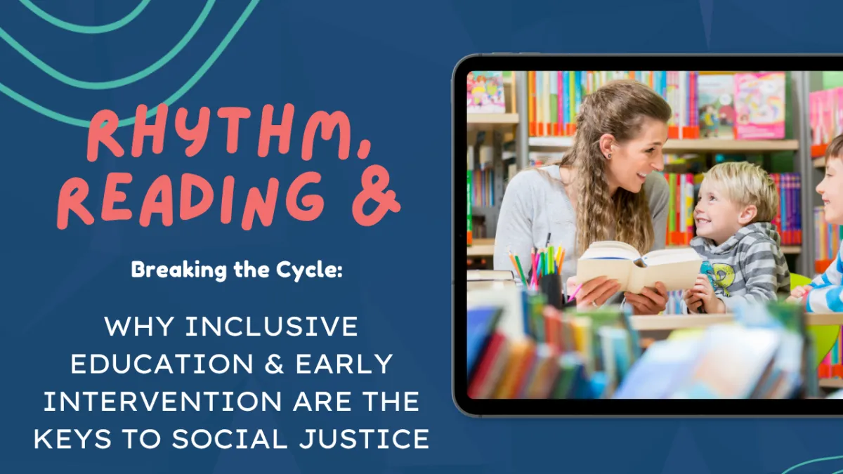 Breaking the cycle: Why inclusive education and early intervention are the keys to justice in schools