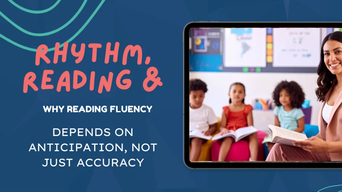Why reading fluency depends on anticipation, not just accuracy