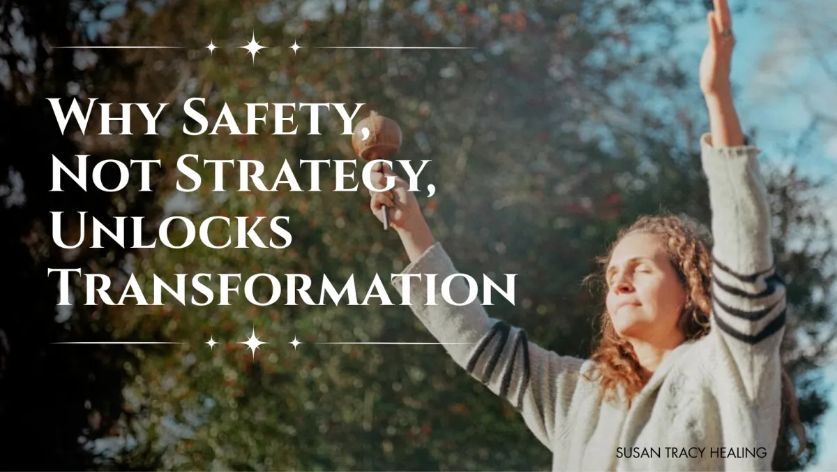Why Safety, Not Strategy, Unlocks Transformation