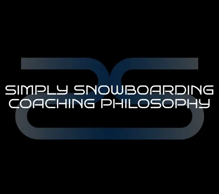 Simply Snowboarding Coaching Philosophy