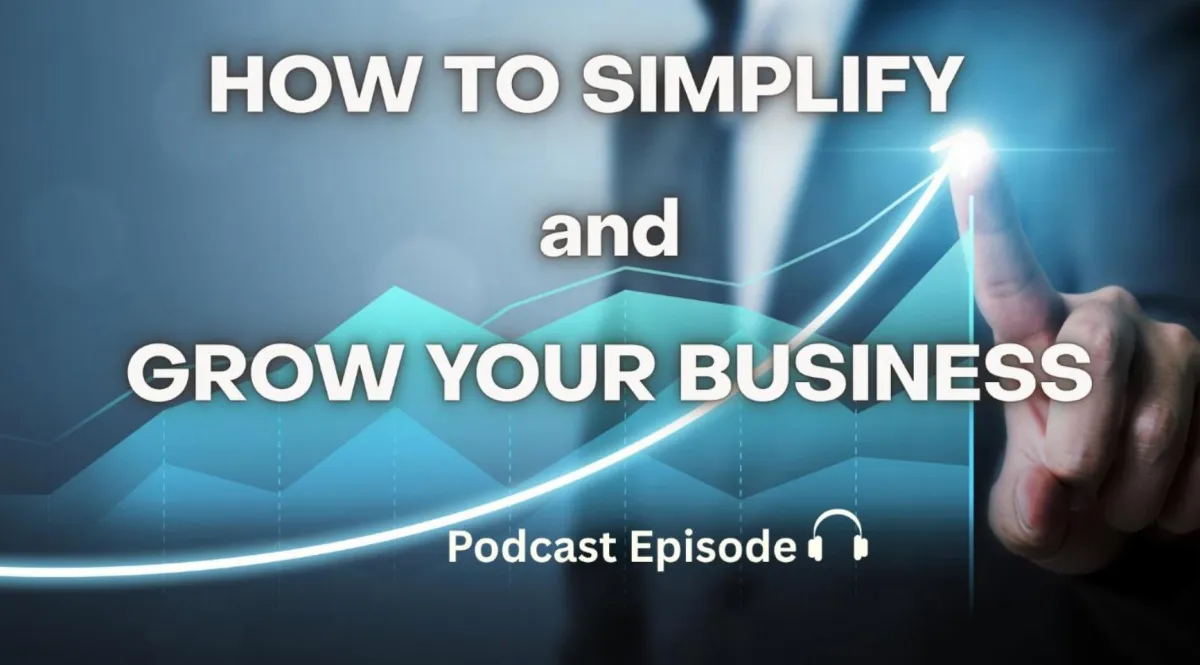 Podcast: How to Simplify & Grow Your Business | David Visco on Get UNSTUCK with Mike O’Neill