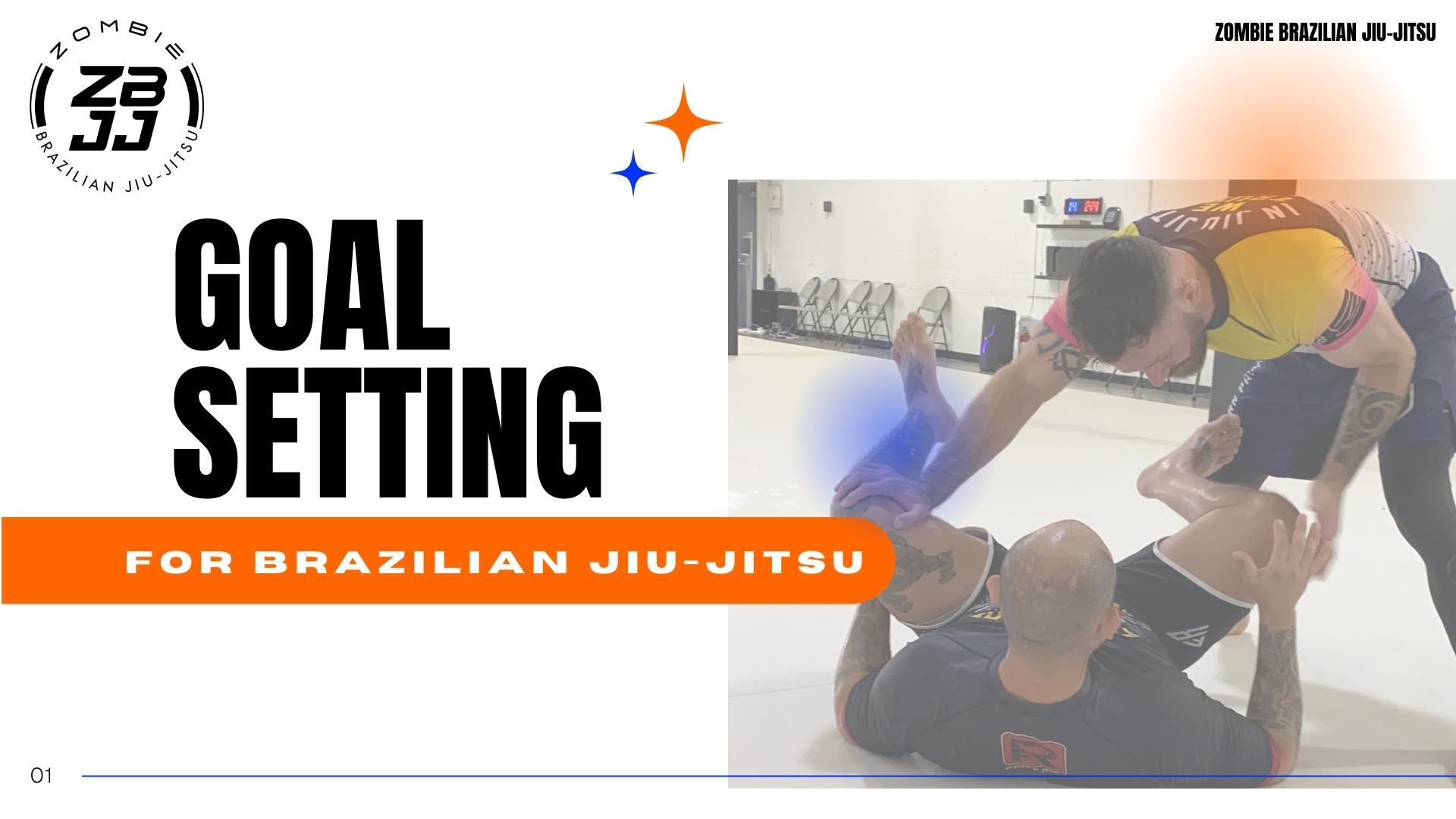 Goal setting title card for Brazilian Jiu-Jitsu training; people grappling.