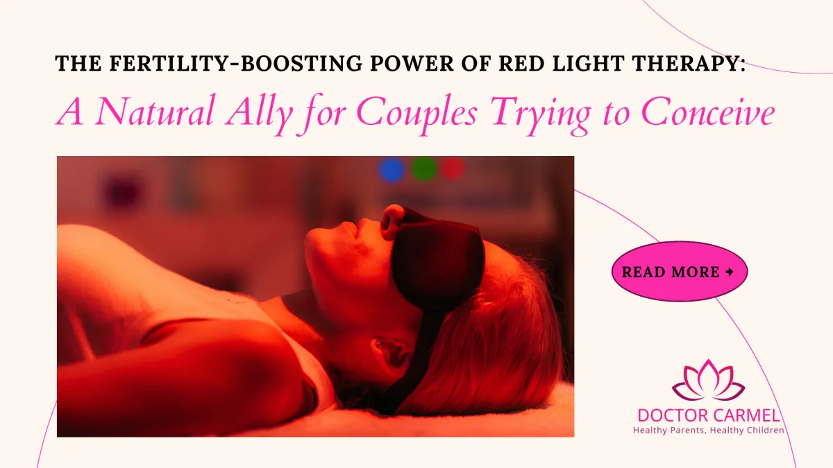 The Fertility-Boosting Power of Red Light Therapy: A Natural Ally for Couples Trying to Conceive