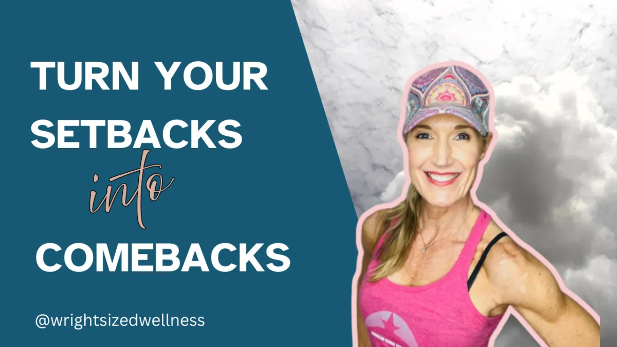 Transforming Setbacks into Comebacks: Your Ultimate Fat Loss Journey Guide for Midlife Women