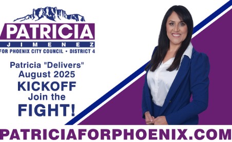 Patricia for Phoenix – Delivering for District 4, August 2025 English