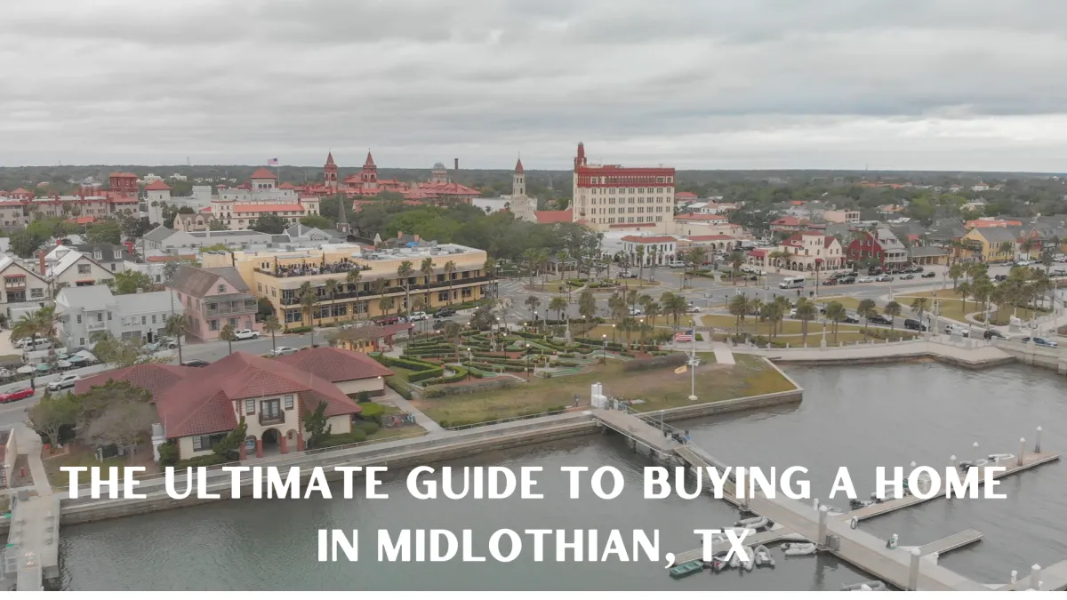 The Ultimate Guide to Buying a Home  in Midlothian, TX