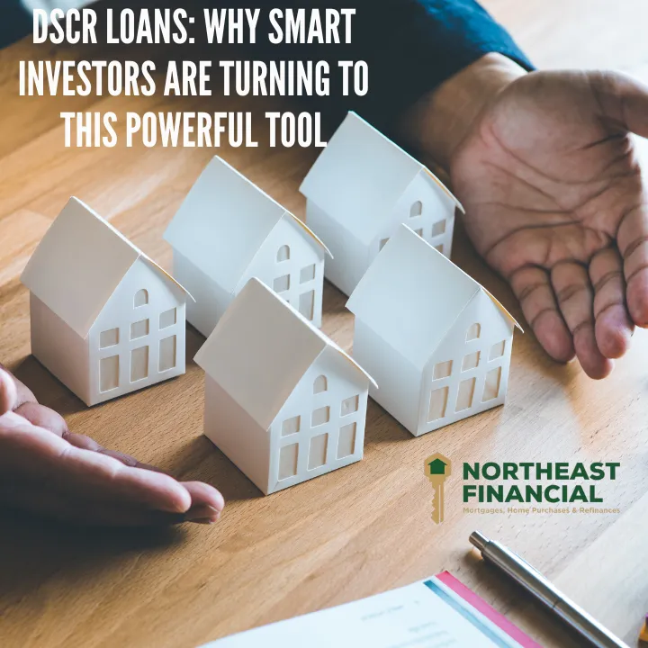 Unlocking Wealth with DSCR Loans: Why Smart Investors Are Turning to This Powerful Tool