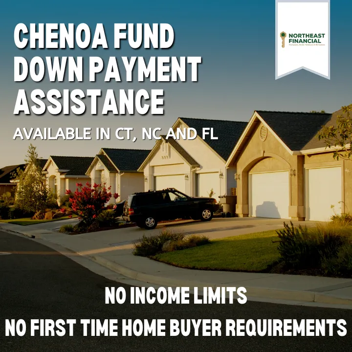 Chenoa Fund Down Payment Assistance in CT, NC & FL