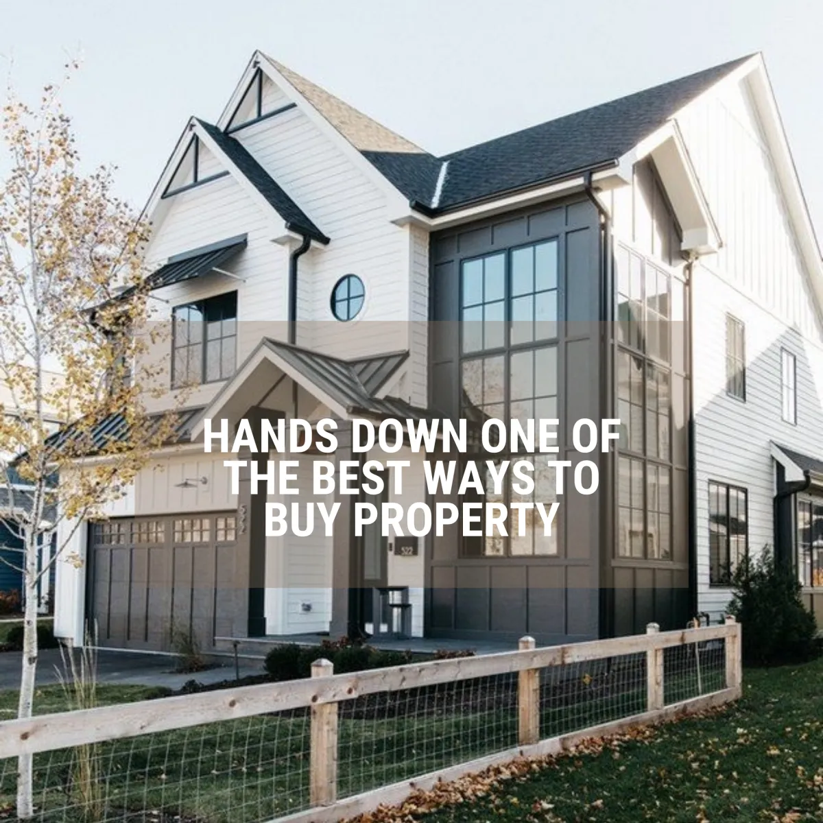 Way To Buy A Property
