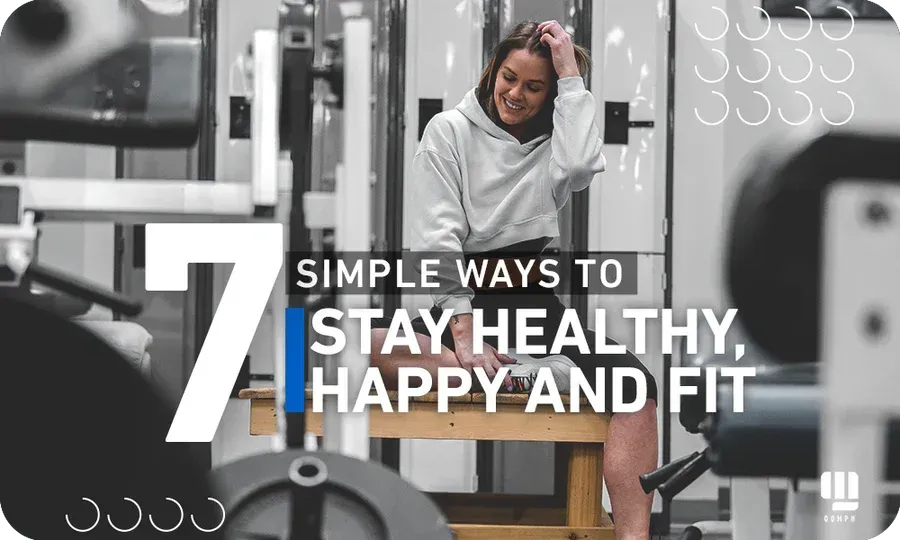 Oomph Fitness: 7 Simple Ways to Stay Healthy, Happy, and Fit