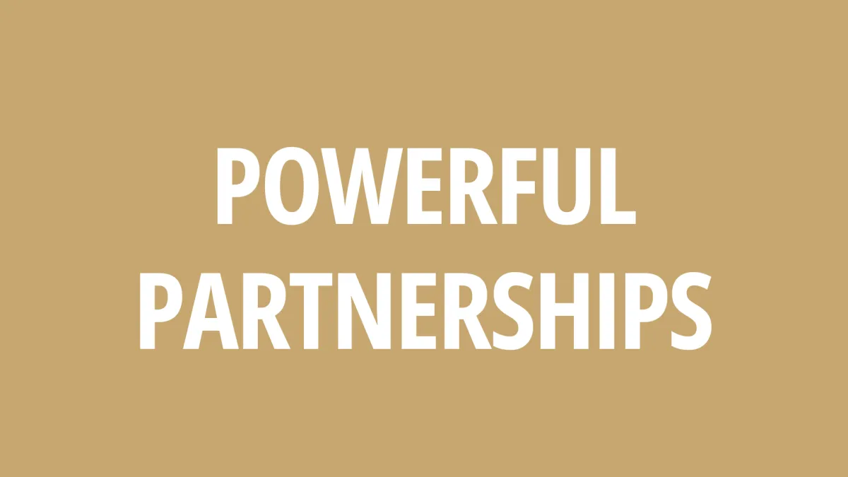 Powerful Partnerships