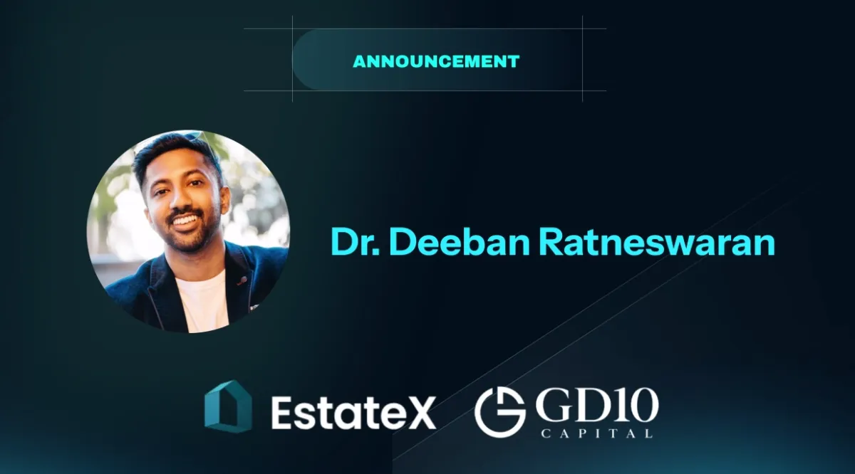 🚀 EstateX Welcomes Dr. Deeban Ratneswaran to the Board!