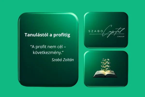 Tanulástól a profitig