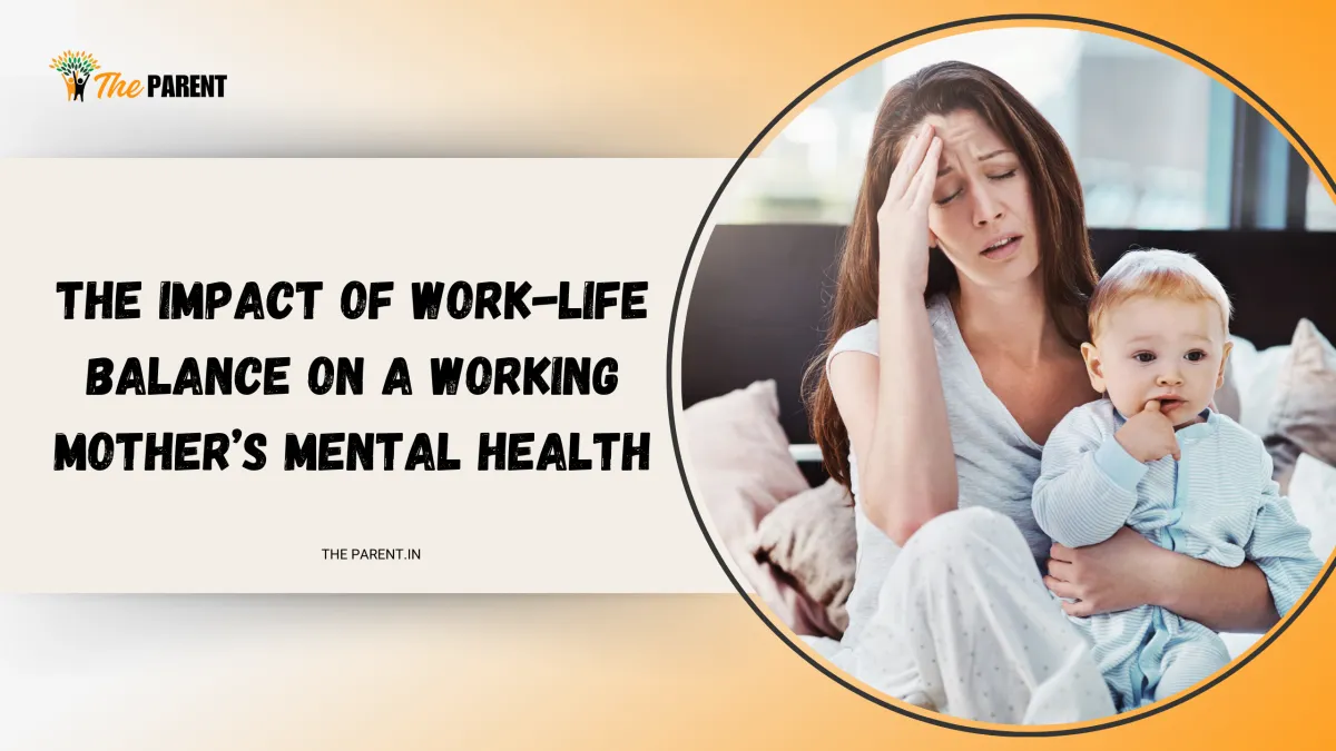 The Impact of Work-Life Balance on a Working Mother’s Mental Health