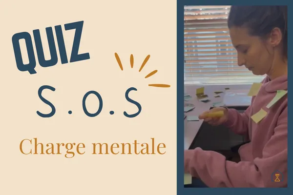 Quiz SOS Charge mentale, charge mentale, se sentir dépassée, femme, femme débordée, overwhelm, surcharge mentale