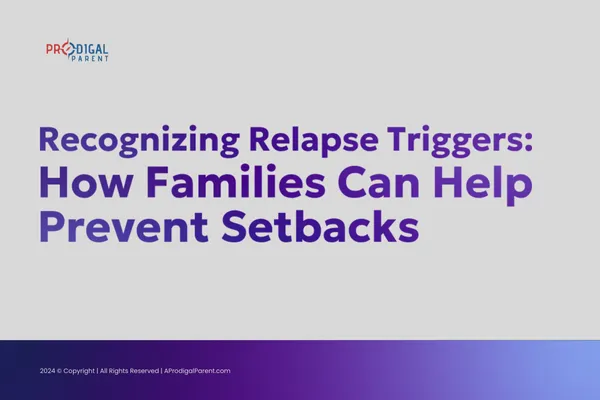 How Families Can Help Prevent Setbacks
