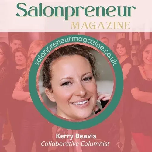 Headshot of Kerry Beavis, Collaborative Columnist, Salonpreneur Magazine