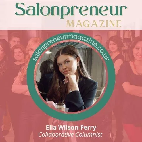 Headshot of Ella Wilson-Ferry, Collaborative Columnist, Salonpreneur Magazine
