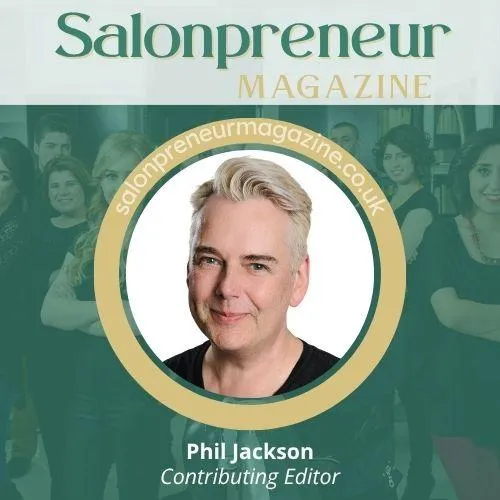 Phil Jackson, Contributing Editor & Collaborative Columnist of Salonpreneur Magazine
